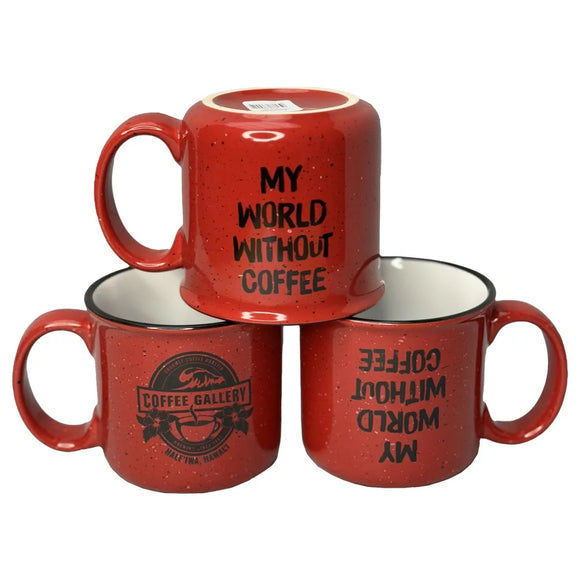 My World Without Coffee 15oz Mug - Coffee Gallery Hawaii