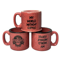 My World Without Coffee 15oz Mug - Coffee Gallery Hawaii